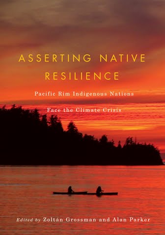 Book Review Asserting Native Resilience Pacific Rim Indigenous Nations Face The Climate Crisis