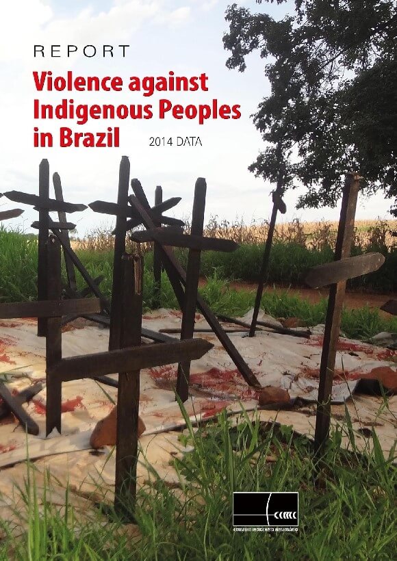 Report on Violence Against Indigenous Peoples in Brazil sml